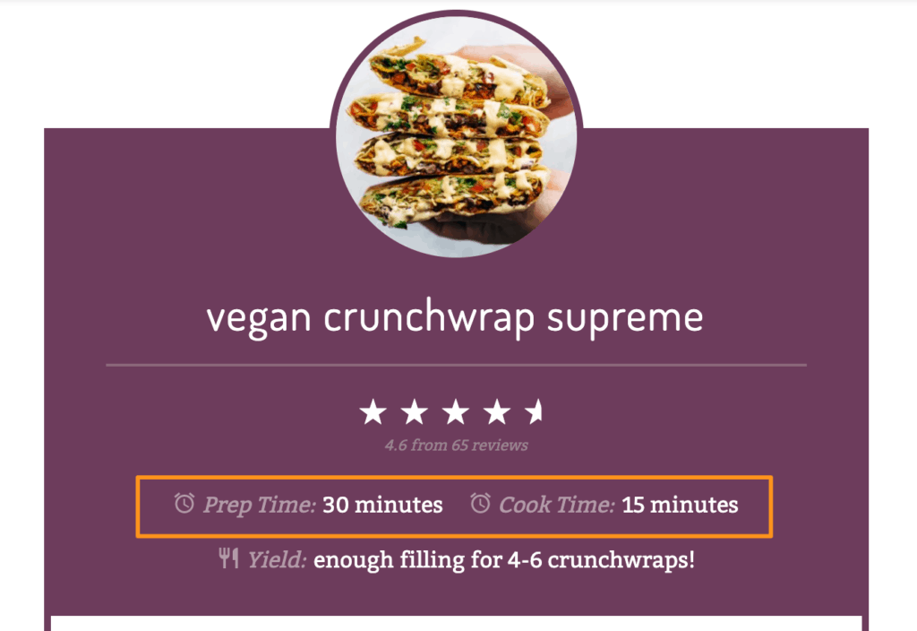 Screenshot of a Vegan Crunchwrap Supreme recipe on Pinch of Yum with the time highlighted