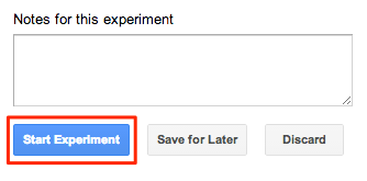 Google Experiments - Start Experiment