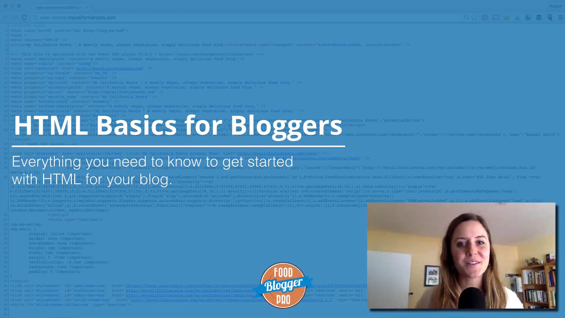 Blue slide that reads 'HTML Basics for Bloggers - Everything you need to know to get started with HTML for your blog.'