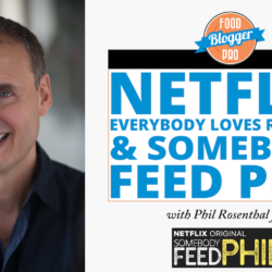 Food Blogger Pro Phil Rosenthal on Food Blogger Pro podcast