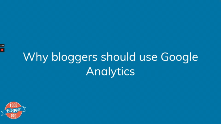 Blue slide with Food Blogger Pro logo that reads 'Why bloggers should use Google Analytics'