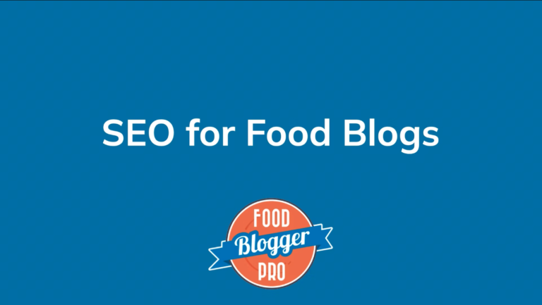 Blue slide with Food Blogger Pro logo that reads 'SEO for Food Blogs'
