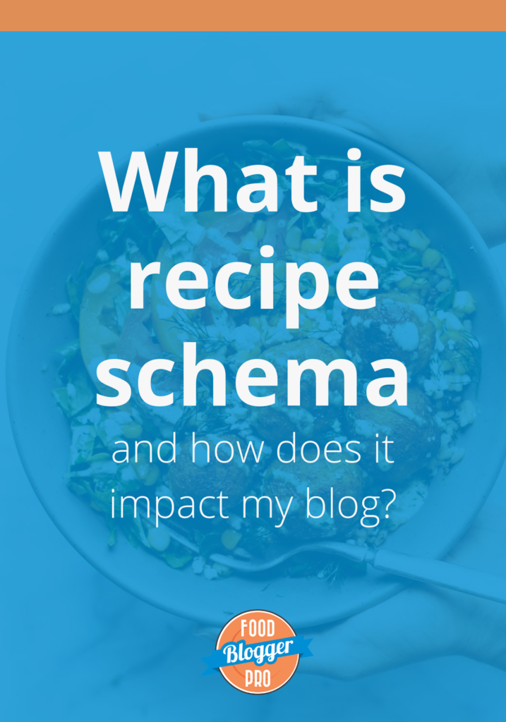 Food Blogger Pro Recipe Schema