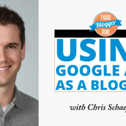 An image of Chris Shaeffer and the title of his podcast episode on the Food Blogger Pro Podcast, 'Using Google Ads as a Blogger.'