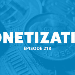 An image of money and the title of the 218 episode on the Food Blogger Pro Podcast, 'Monetization.'