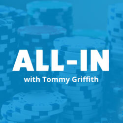 An image of poker chips and the title of Tommy Griffith's episode on the Food Blogger Pro Podcast, 'All-In.'