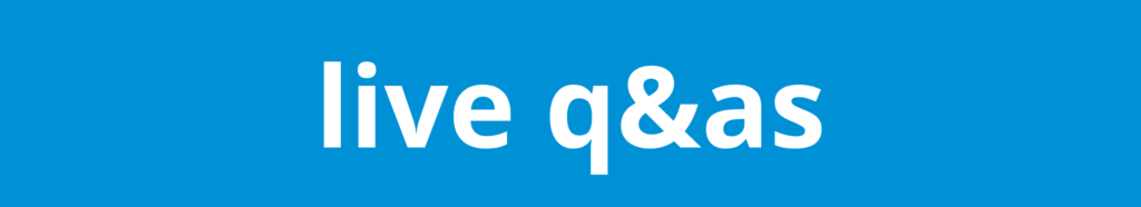 A blue banner that says 'live q&as'