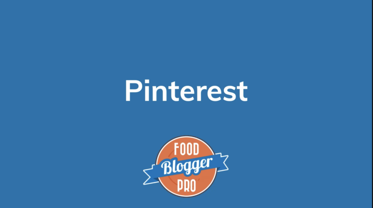 Blue slide with Food Blogger Pro logo that says 'Pinterest'