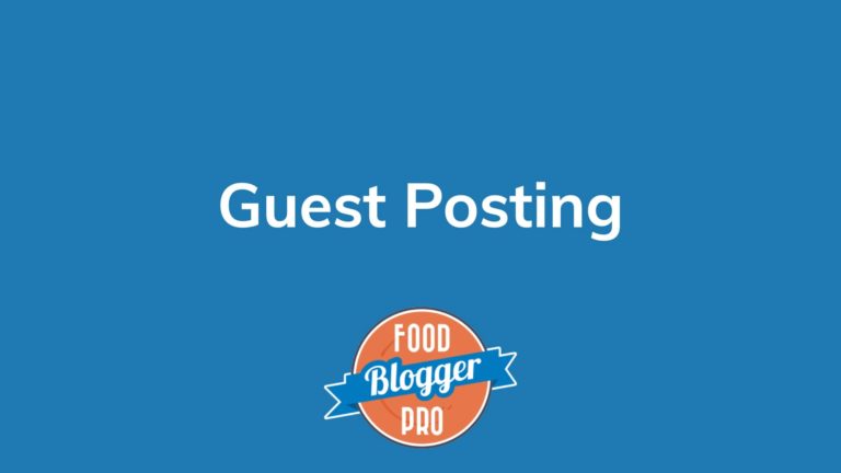 Blue slide with Food Blogger Pro logo that reads 'Guest Posting'