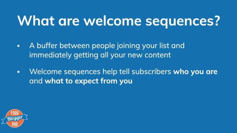 Blue slide with Food Blogger Pro logo that reads 'What are welcome sequences?'