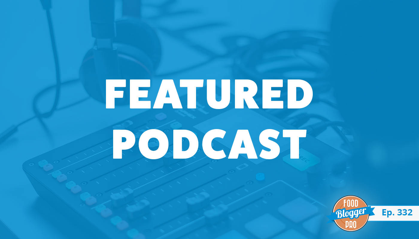An audio control panel and the title of Bjork Ostrom's featured episode on the Food Blogger Pro Podcast, 'Featured Podcast.'