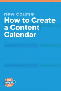 Blue graphic of an Asana content calendar that reads 'New Course: How to Create a Content Calendar' with Food Blogger Pro logo
