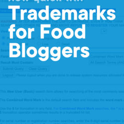 Blue graphic of the Trademark Electronic Search System that reads 'New Quick Win: Trademarks for Food Bloggers' with Food Blogger Pro logo
