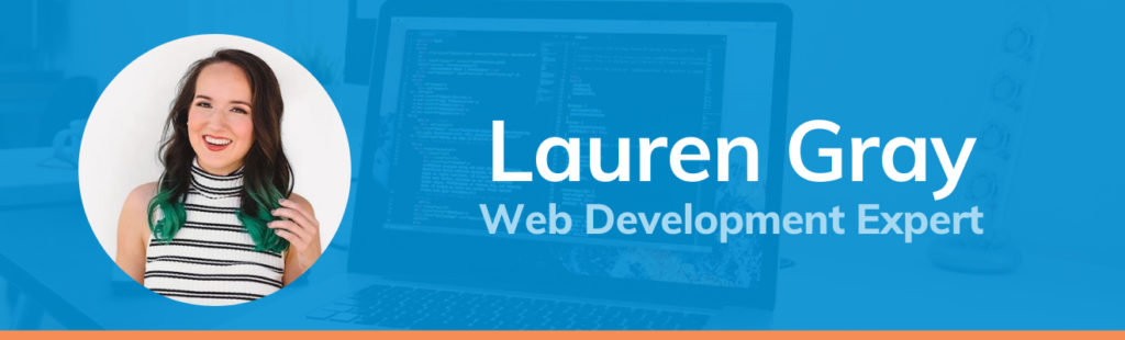 Blue graphic with a headshot of Lauren Gray that reads 'Lauren Gray, Web Development Expert'