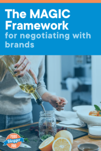 a photo of a woman drizzling oil into a jar and the title of this blog post, 'The MAGIC Framework for negotiating with brands'