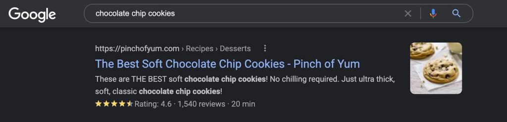 a google search result for chocolate chip cookies and the Pinch of Yum chocolate chip cookie search result
