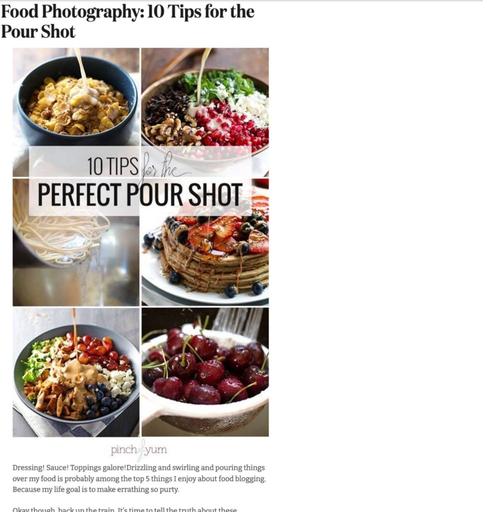 Pinch of yum blog post titled "Food photography: 10 tips for the pour shot" without a sidebar