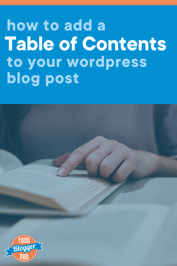 a hand pointing at a book at the title of this article, 'how to add a table of contents to your wordpress blog post'