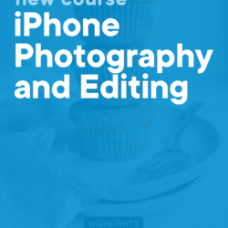 Blue graphic of editing a photo within the iPhone photos app that reads 'New Course: iPhone Photography and Editing' with Food Blogger Pro logo