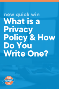 a photo of a woman on a desktop computer and the title of this blog post, 'New Quick Win: What is a Privacy Policy & How Do You Write One?'