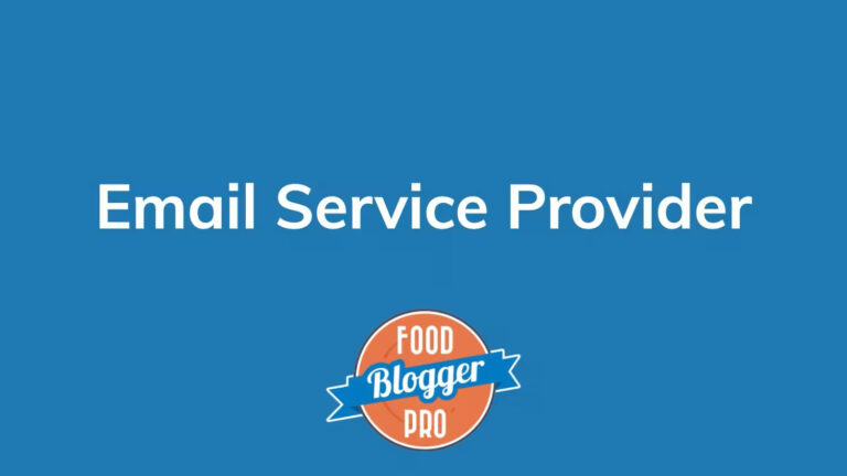 the words 'Email Service Provider' on a blue background with the Food Blogger Pro logo below