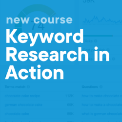 a screenshot of Ahrefs keyword explorer and the title of this article 'New Course Keyword Research in Action'