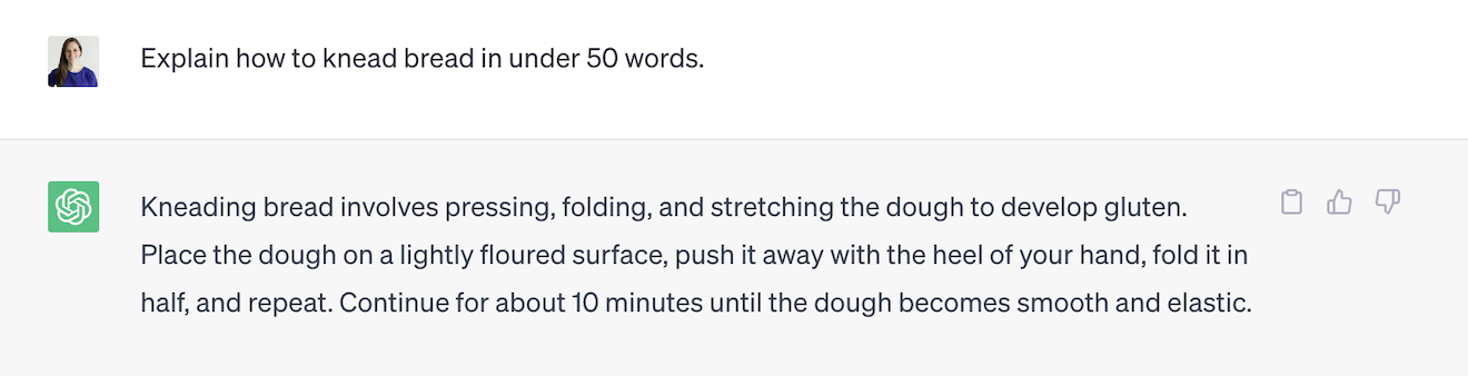 A screenshot of a ChatGPT conversation with the prompt: "Explain how to knead bread in under 50 words."