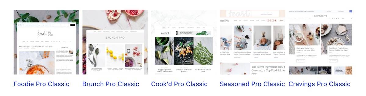The five themes available within the Feast Plugin -- Foodie Pro, Brunch Pro, Cook'd Pro, Seasoned Pro, Cravings Pro