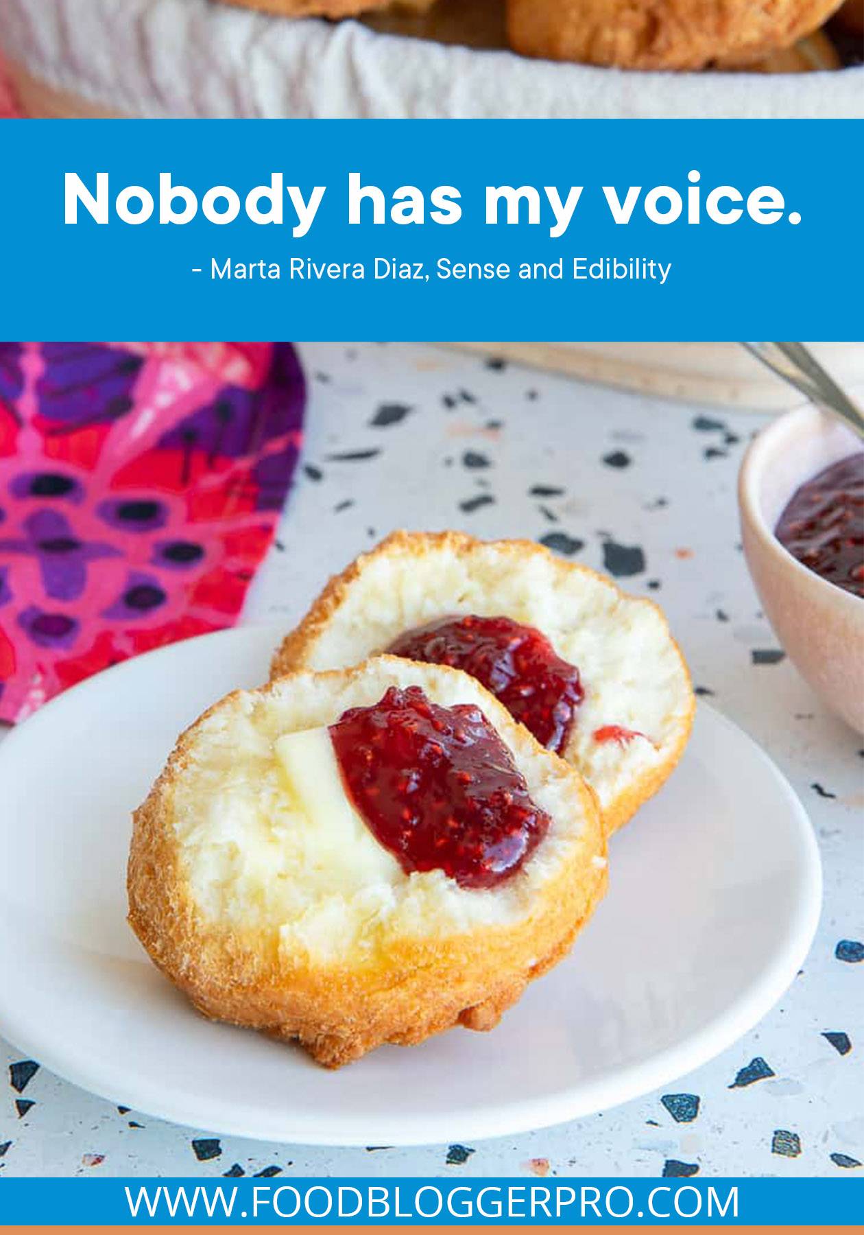 A photograph of raspberry cookies with a quote from Marta Rivera Diaz's episode of The Food Blogger Pro Podcast that reads "Nobody has my voice."