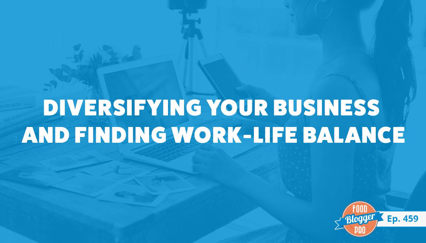 A blue photograph of a woman sitting at a desk on a laptop on phone with "Diversifying Your Business and Finding Work-Life Balance" written across the image.